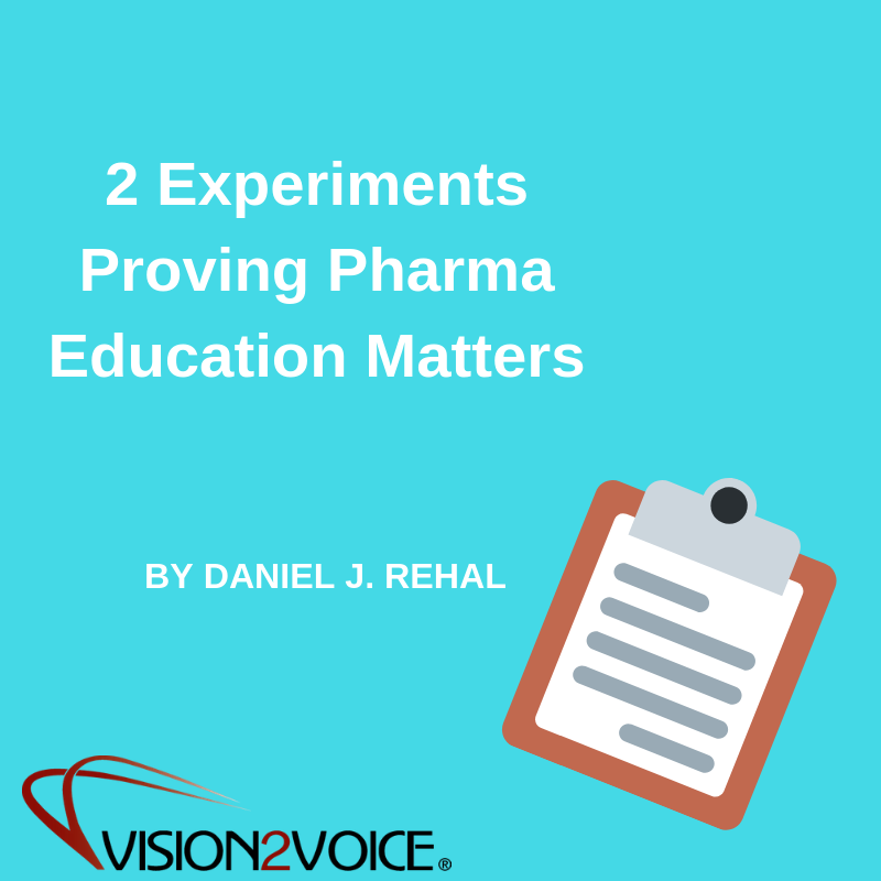 2 Experiments Proving Pharma Education Matters